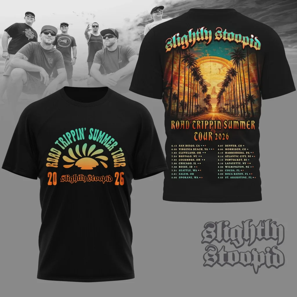 Slightly Stoopid Road Trippin Summer Tour 2026 T-Shirt Best Gift For Slightly Stoopid Fans - T-Shirt  HG