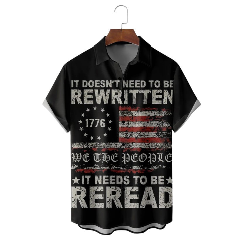 We The People 1776 Hawaiian Shirt NNA It Doesn't Need To Be Written Shirt Fourth Of July Presents