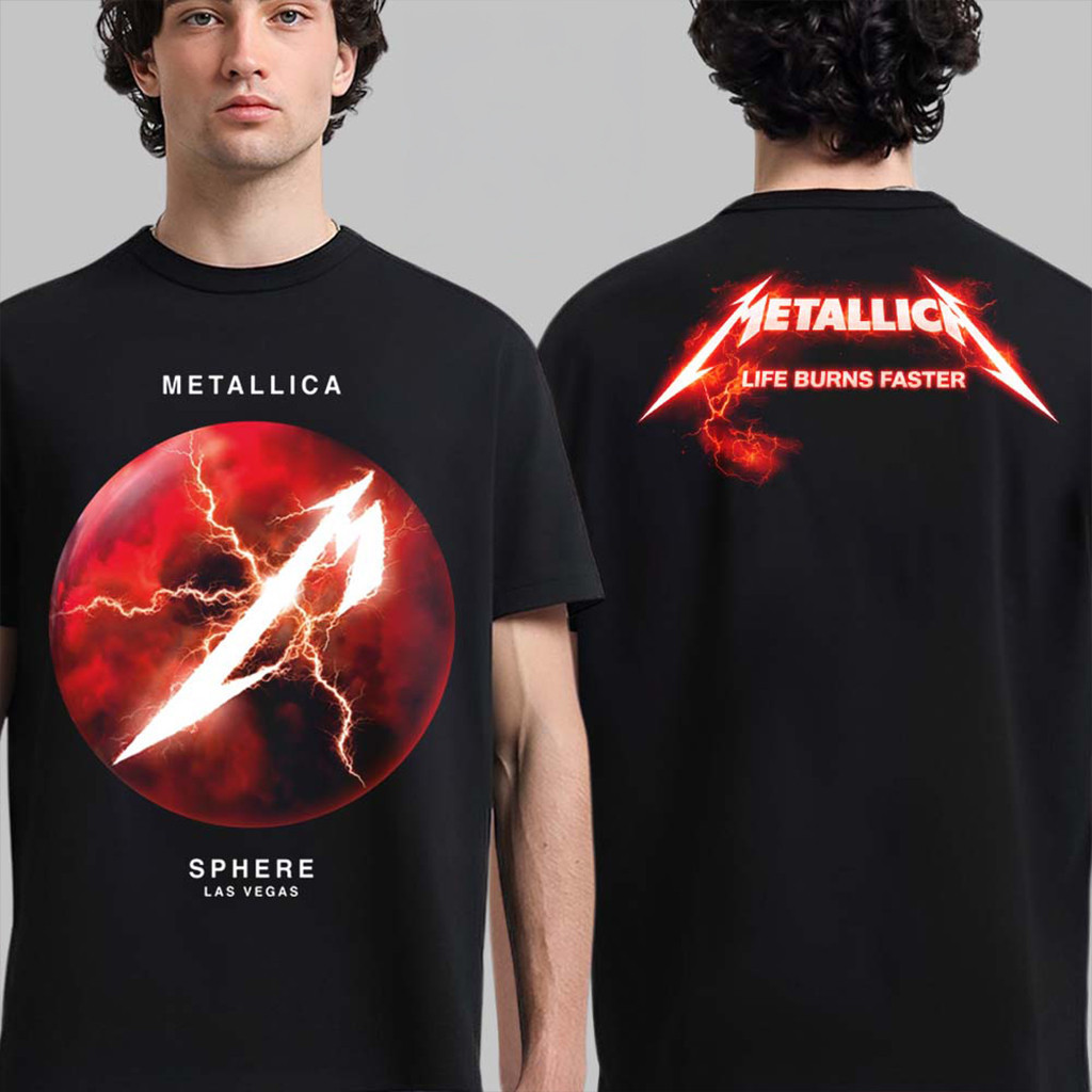 2-sided Metallica Life Burns Faster Live At Sphere Las Vegas 2026 T-Shirt Metallica Merch Fan Gifts HFN
