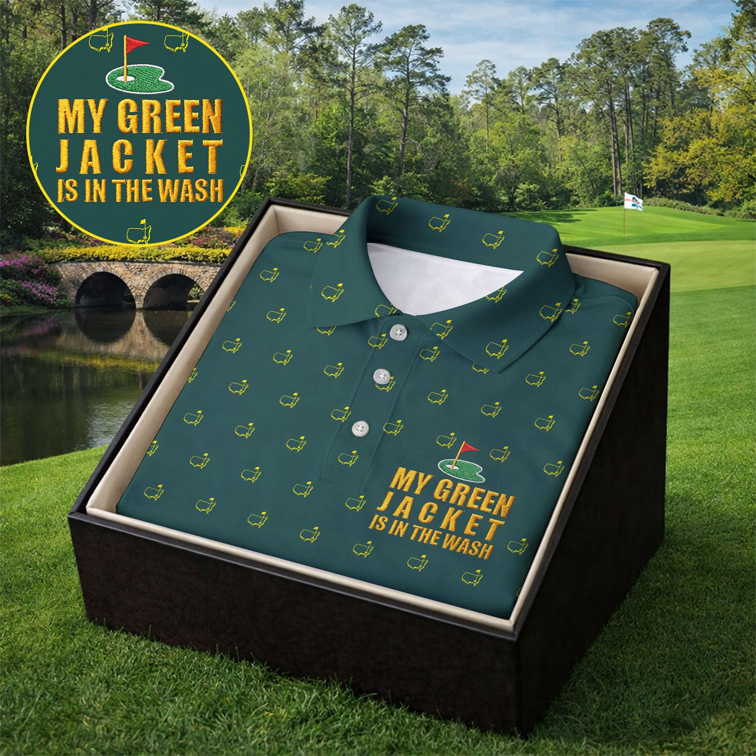 My Green Jacket Is In The Wash Golf Tournament Polo Shirt HFN Polo Golf Shirt Gift For Men Women - Image 7