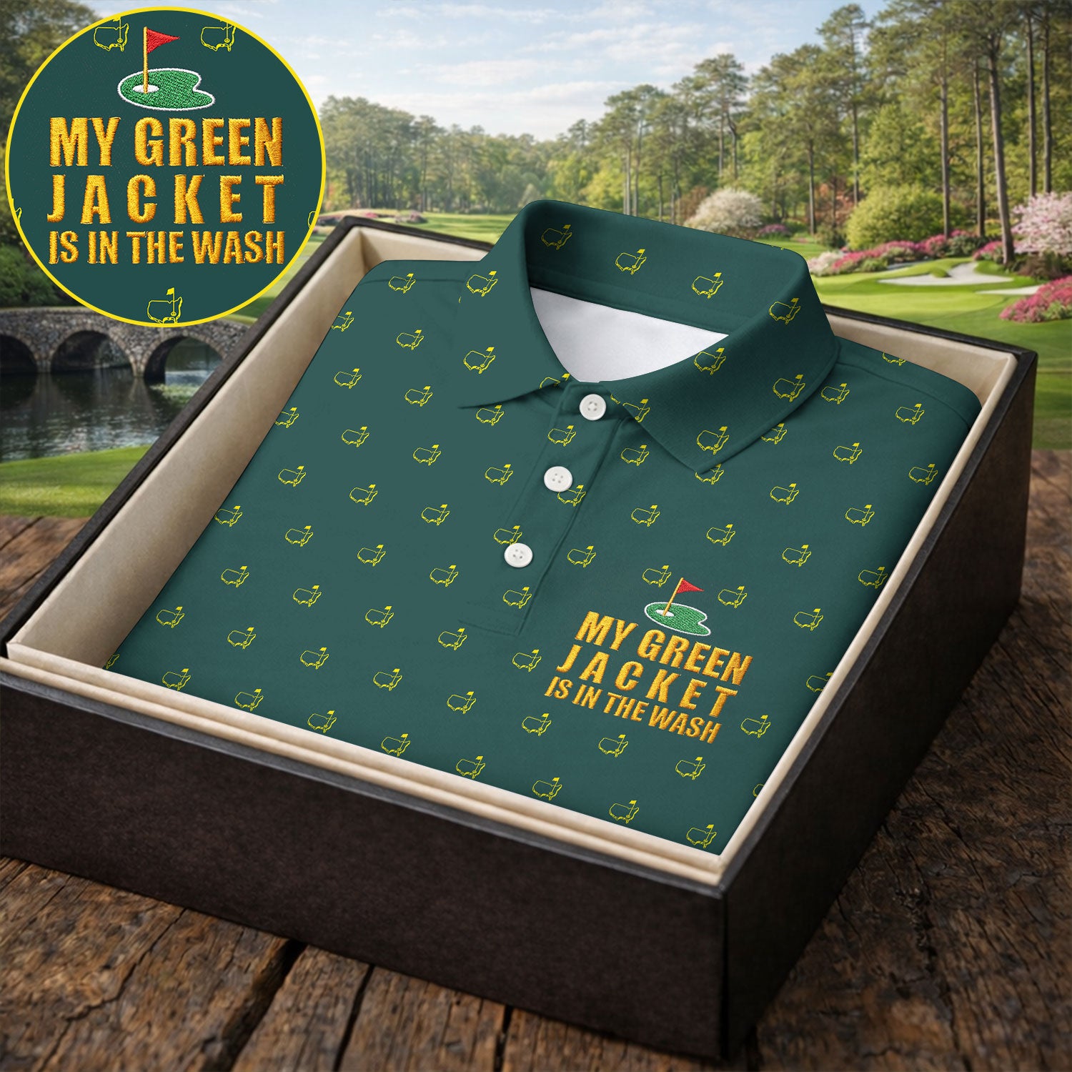 My Green Jacket Is In The Wash Golf Tournament Polo Shirt HFN Polo Golf Shirt Gift For Men Women - Image 8