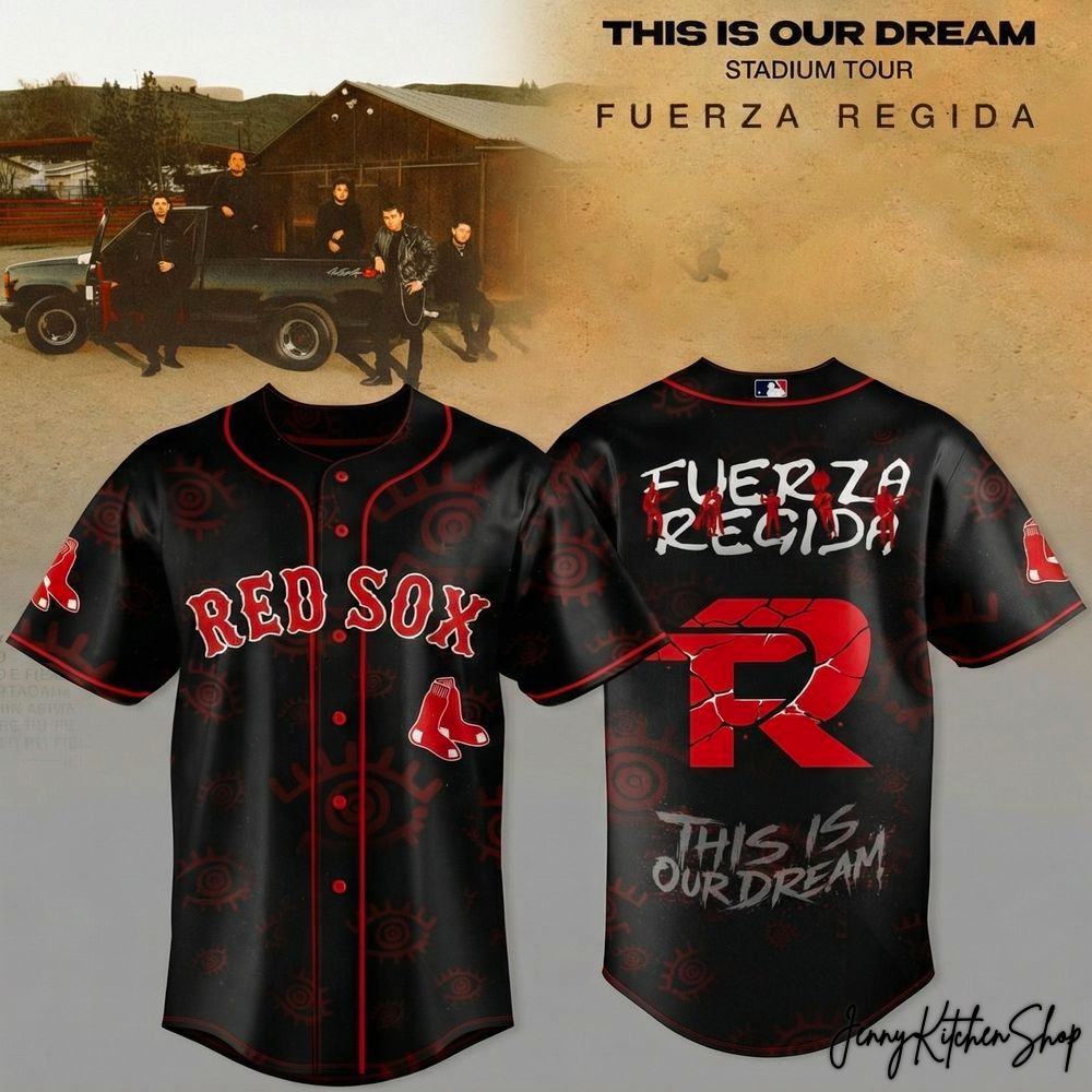 Boston Red Sox x Fuerza Regida – This Is Our Dream Stadium Tour 2026 HFN Baseball Jersey