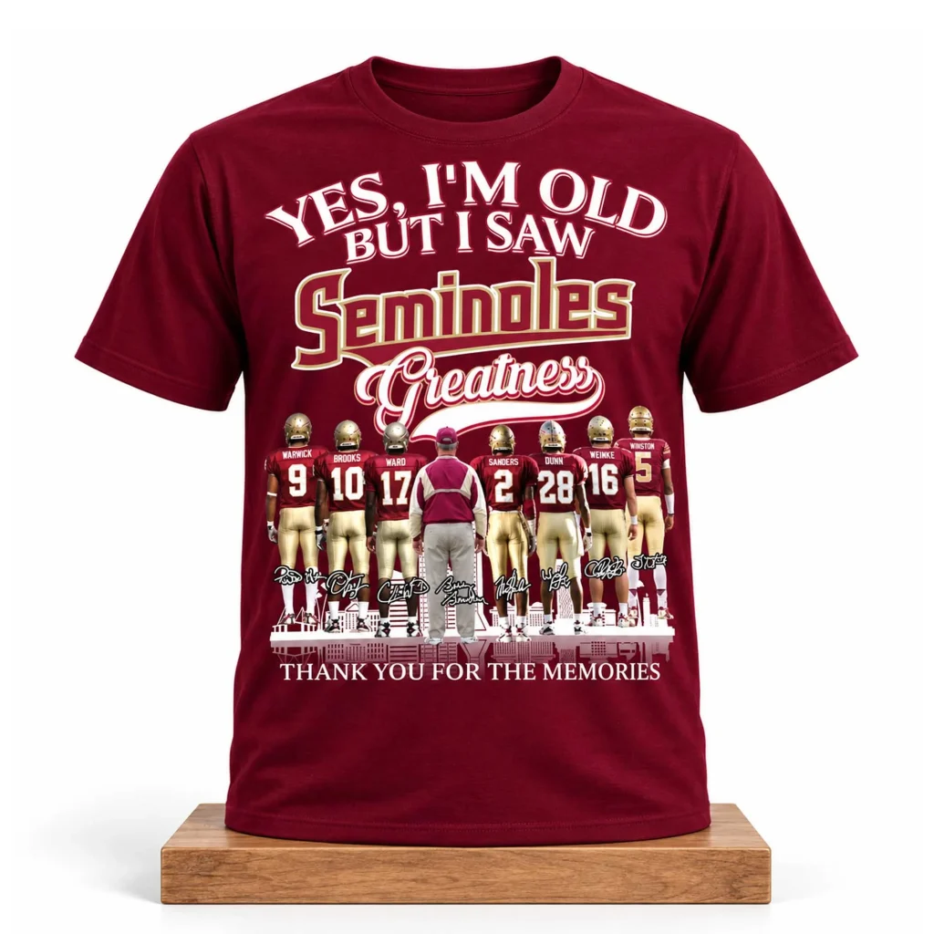 Yes I'm Old But I Saw Seminoles Greatness Shirt Florida State Seminoles Merch Presents For Fans - T-Shirt HG