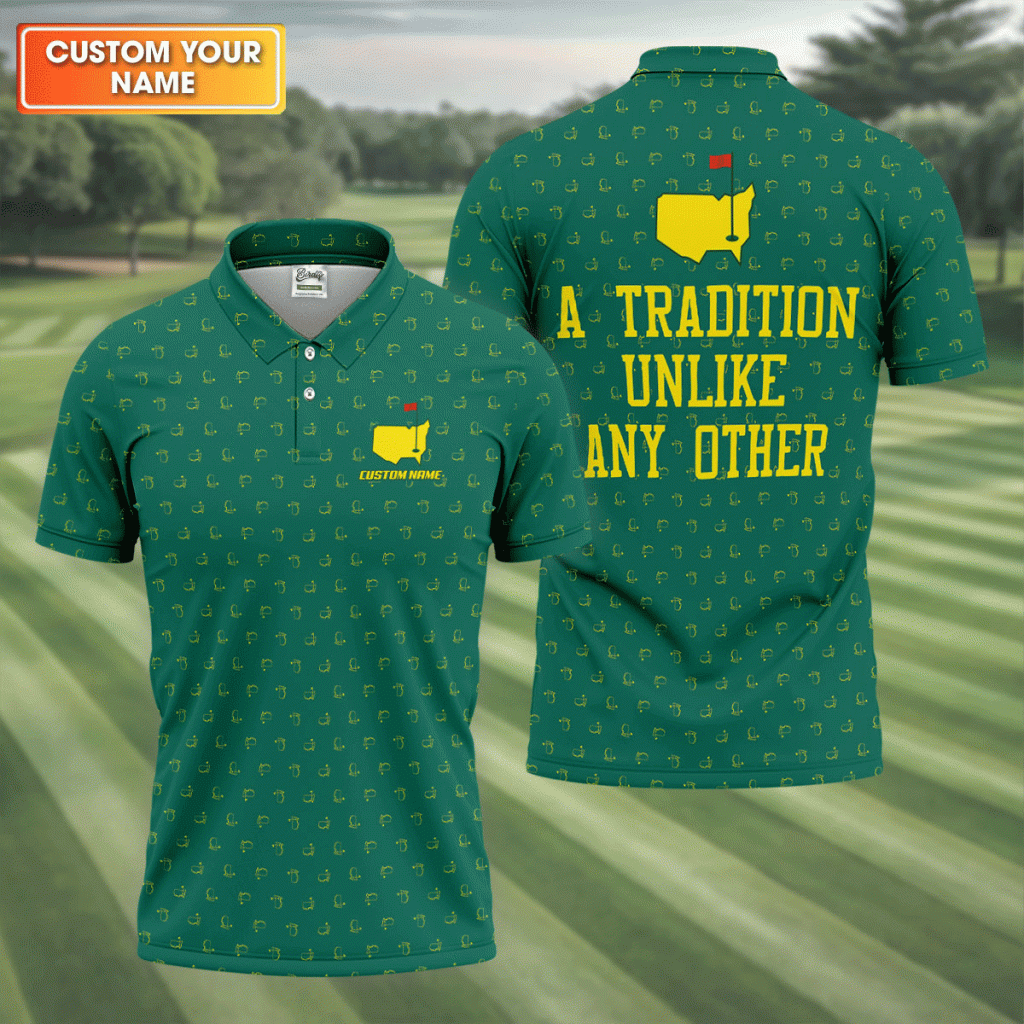 A Tradition Unlike Any Other Golf Tournament Dark Green HFN Polo Golf Shirt For Men Women