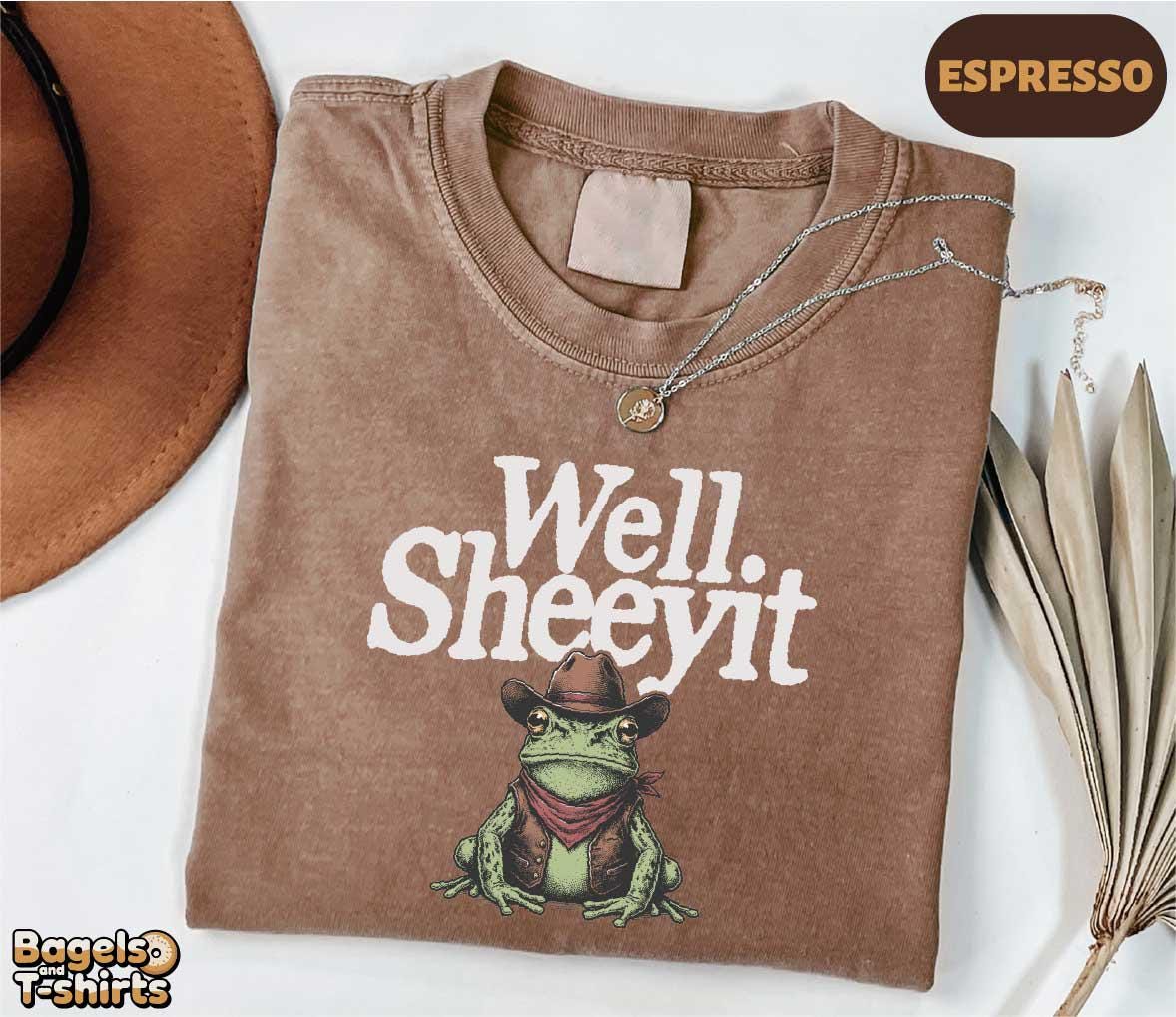 Well Sheeyit Shirt Funny Country Humor T-shirt Western Frog Meme Sweatshirt Southern Toad Graphic Tee Adult Humor Gift NNA