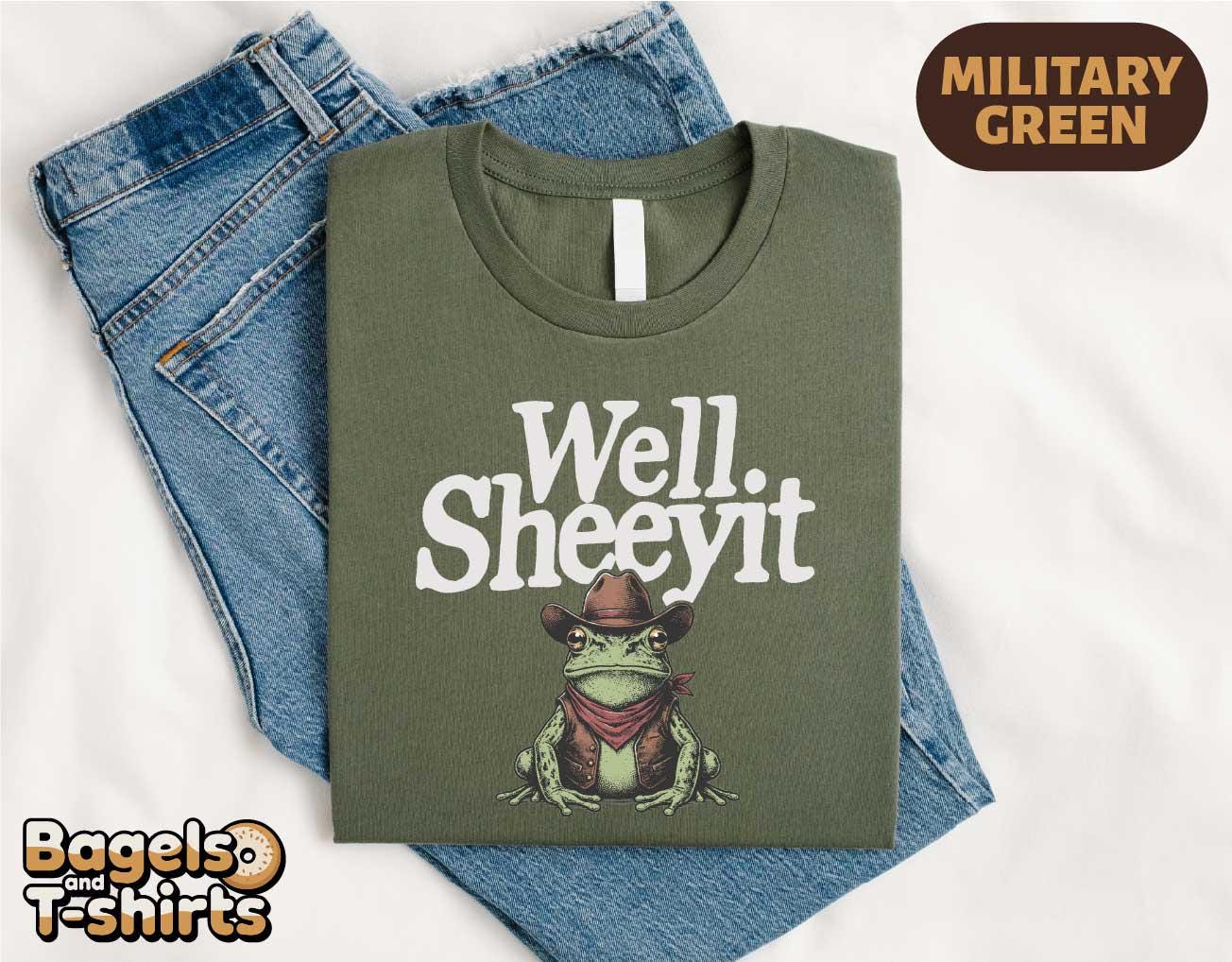 Well Sheeyit Shirt Funny Country Humor T-shirt Western Frog Meme Sweatshirt Southern Toad Graphic Tee Adult Humor Gift NNA - Image 6