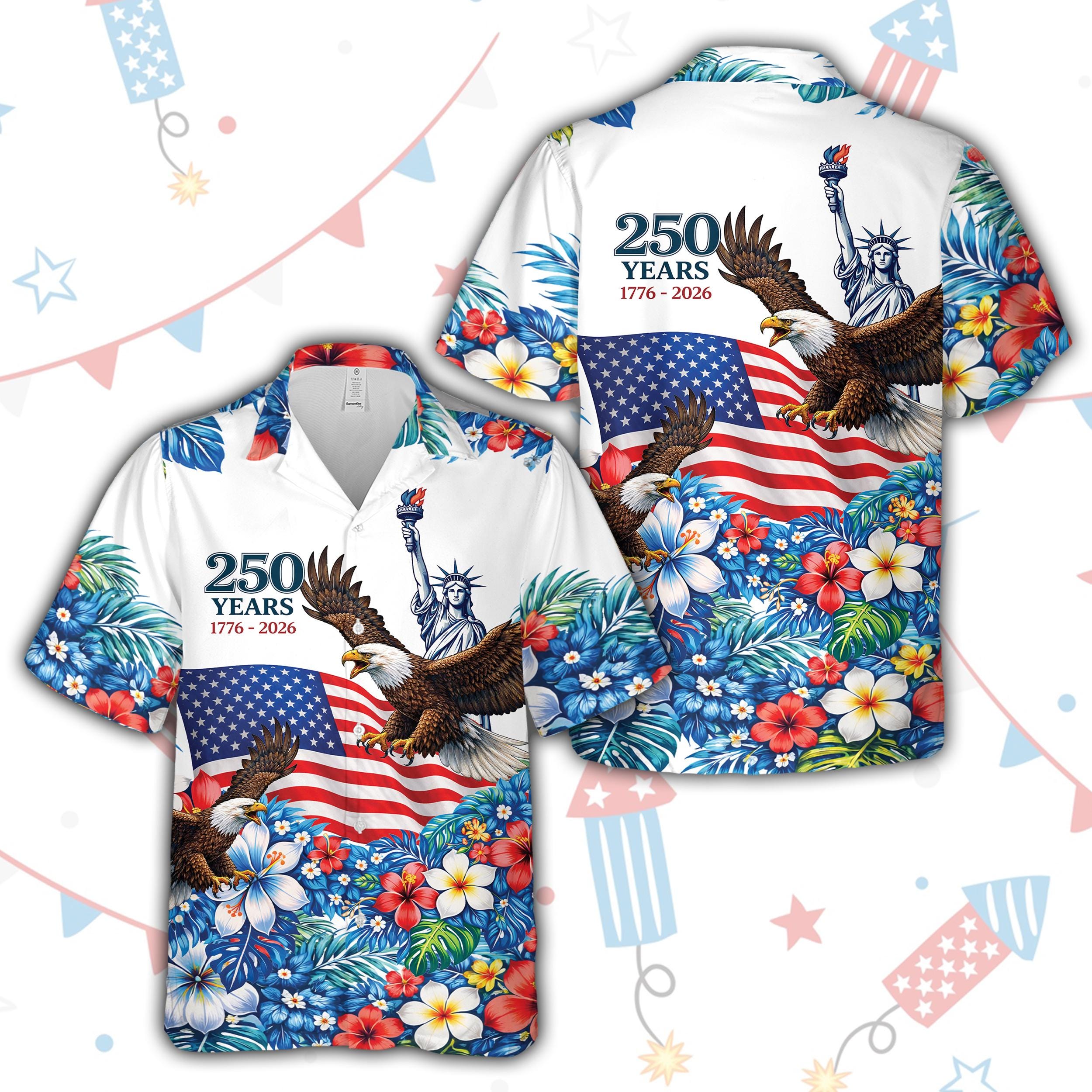 250 Years of Freedom America Hawaiian Shirt 4th July Button Up Shirt USA Flag Eagle Liberty Flowers Patriotic Shirt Independence Day Shirt NNA - Image 2