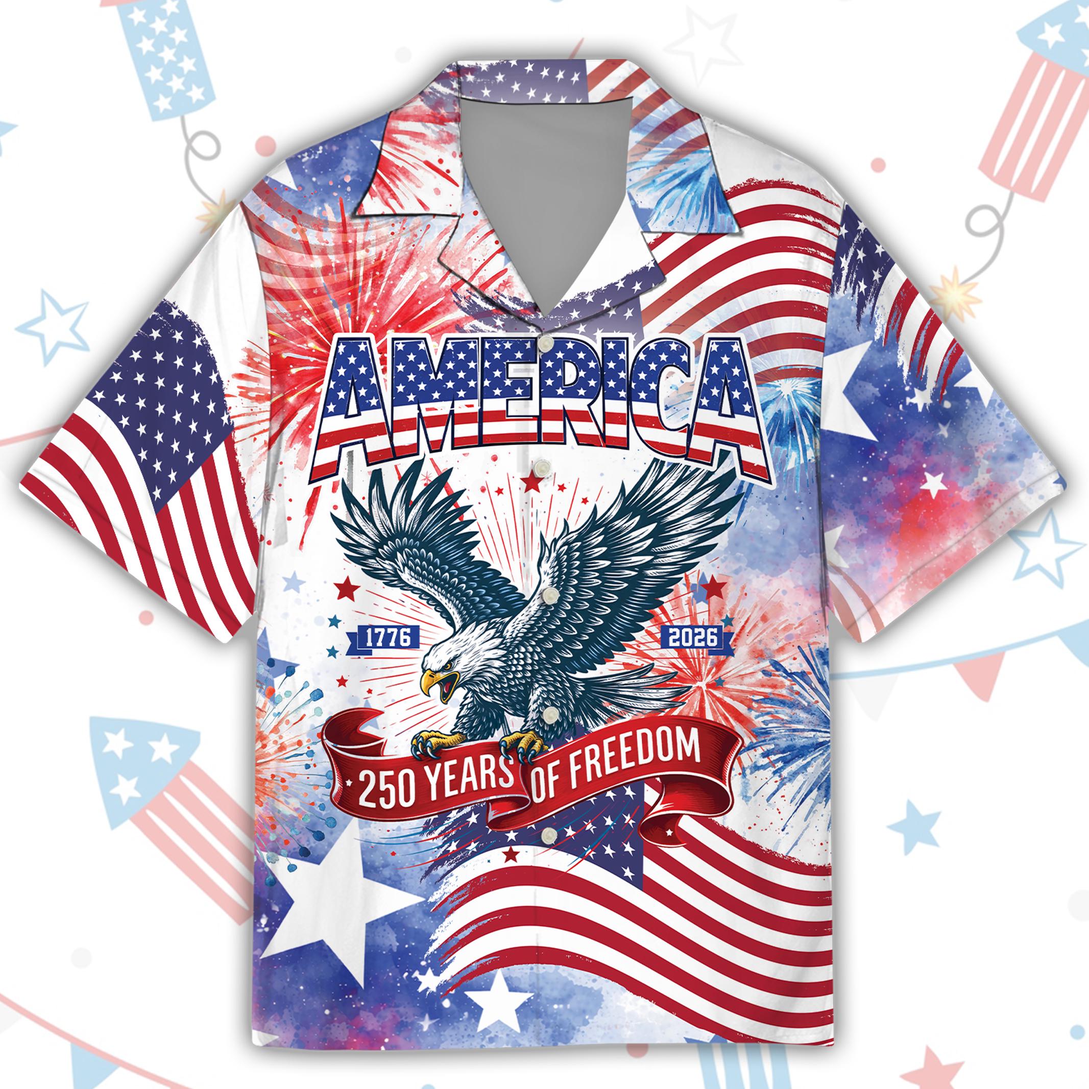 250 Years Of Freedom America Hawaiian Shirt USA Eagle 4th Of July Button Up Shirt Patriotic Gift For Veteran Independence Day Aloha Shirt NNA