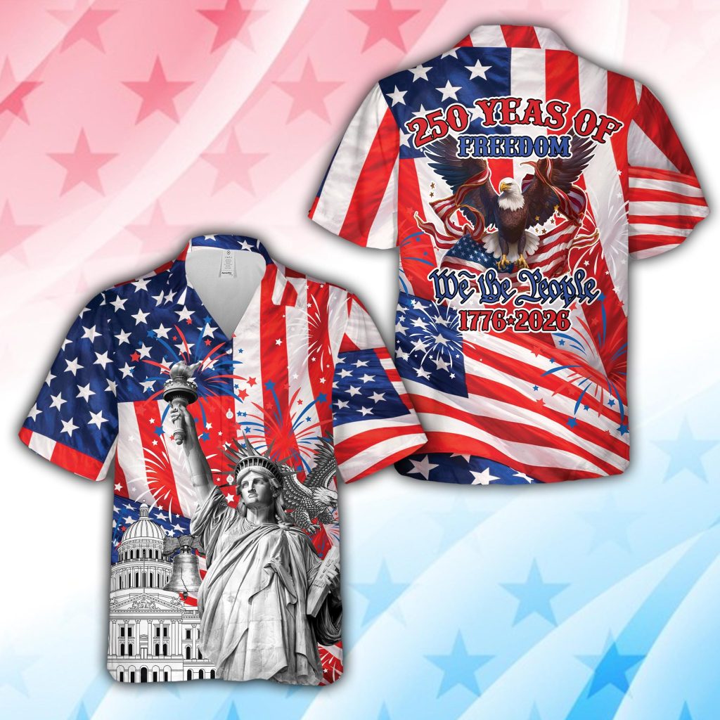 USA Patriotic Hawaiian Shirt For Men & Women American Flag 250 Years Of Freedom Button Up Shirt Statue 0f Liberty Independence Day Shirt NNA