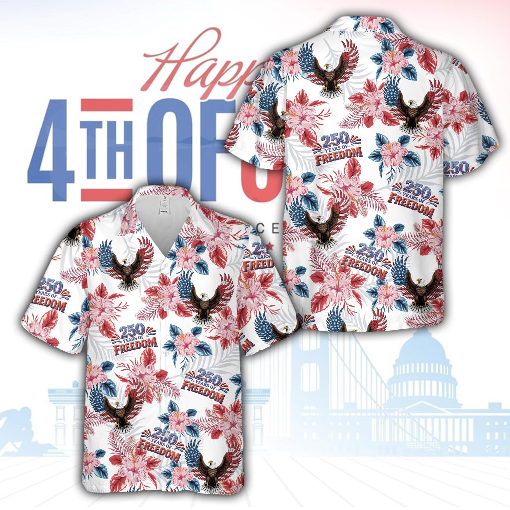 250 Years of Freedom America Hawaiian Shirt USA Eagle 4th Of July Button Up Shirt Red White & Blue Patriotic Shirt Independence Day Outfit NNA