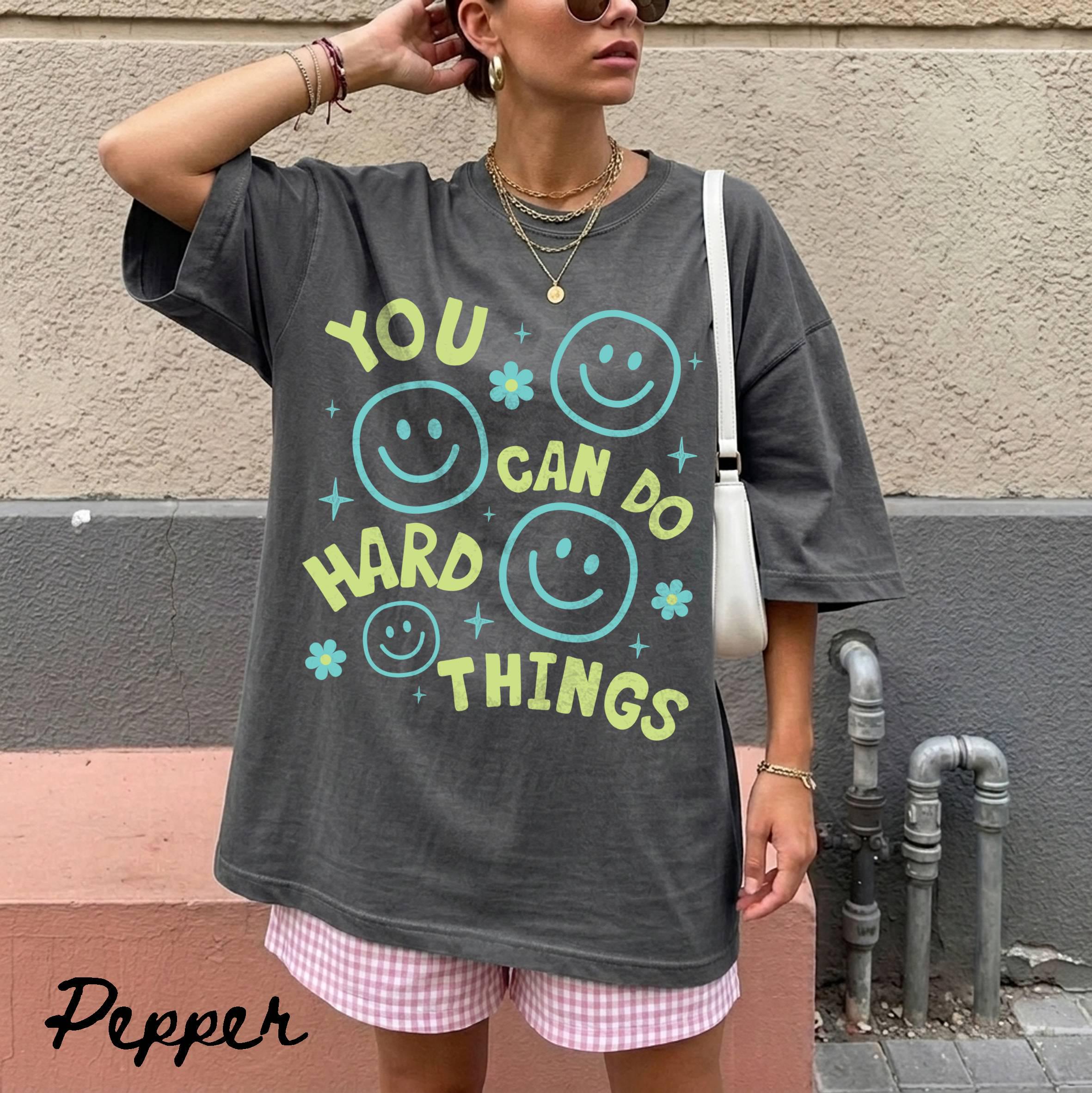 You Can Do Hard Things Shirt Colorful Motivational Teacher Shirt Mental Health Tee School Counselor Gift Test Day T-Shirt Positive Mindset HFN Shirt - Image 4