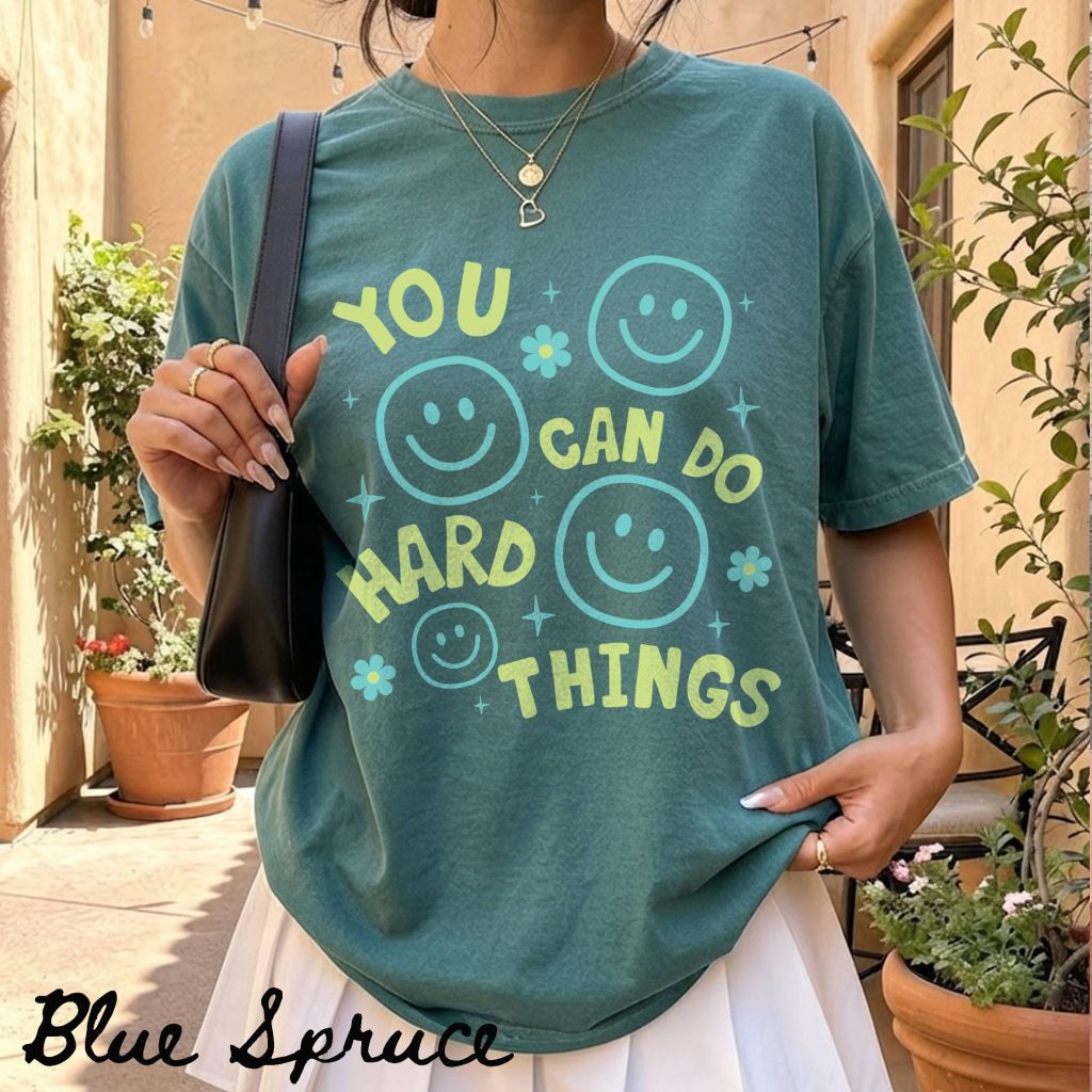 You Can Do Hard Things Shirt Colorful Motivational Teacher Shirt Mental Health Tee School Counselor Gift Test Day T-Shirt Positive Mindset HFN Shirt