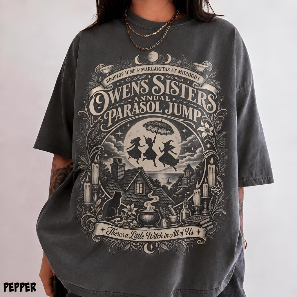 Practical Magic Halloween Shirt, Owens Sisters Parasol Jump Tee, Midnight Margaritas Tshirt HFN Shirt