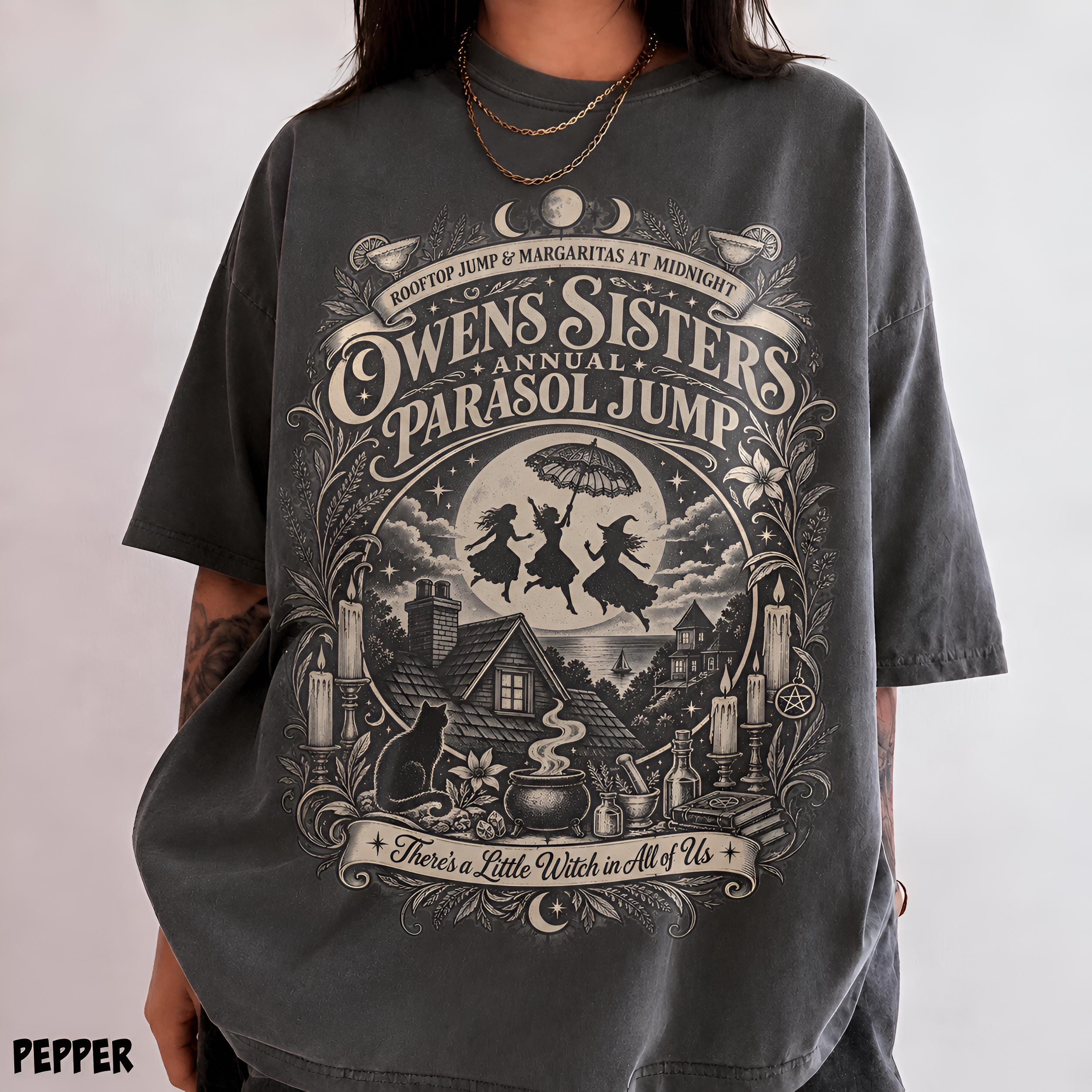 Practical Magic Halloween Shirt, Owens Sisters Parasol Jump Tee, Midnight Margaritas Tshirt HFN Shirt