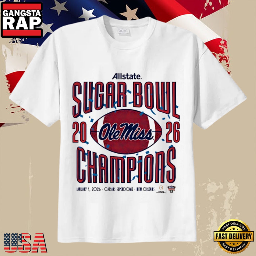 Ole Miss Rebels 2026 Sugar Bowl Champions Football T-Shirt T-Shirt Hoodie Or Zip-up Hoodie LN