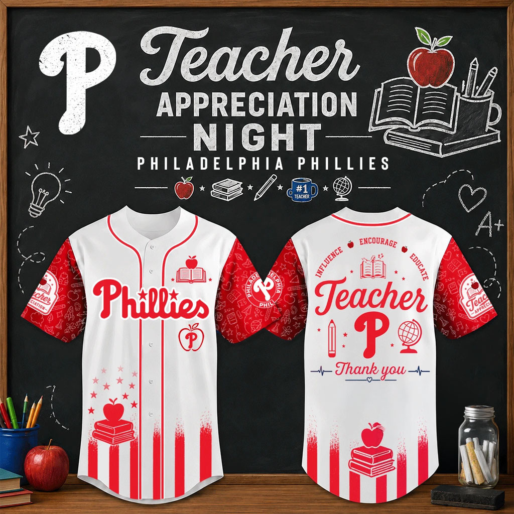 Philadelphia Phillies Teacher Appreciation Night Baseball Jersey HG Phillies Merch Teacher Gifts