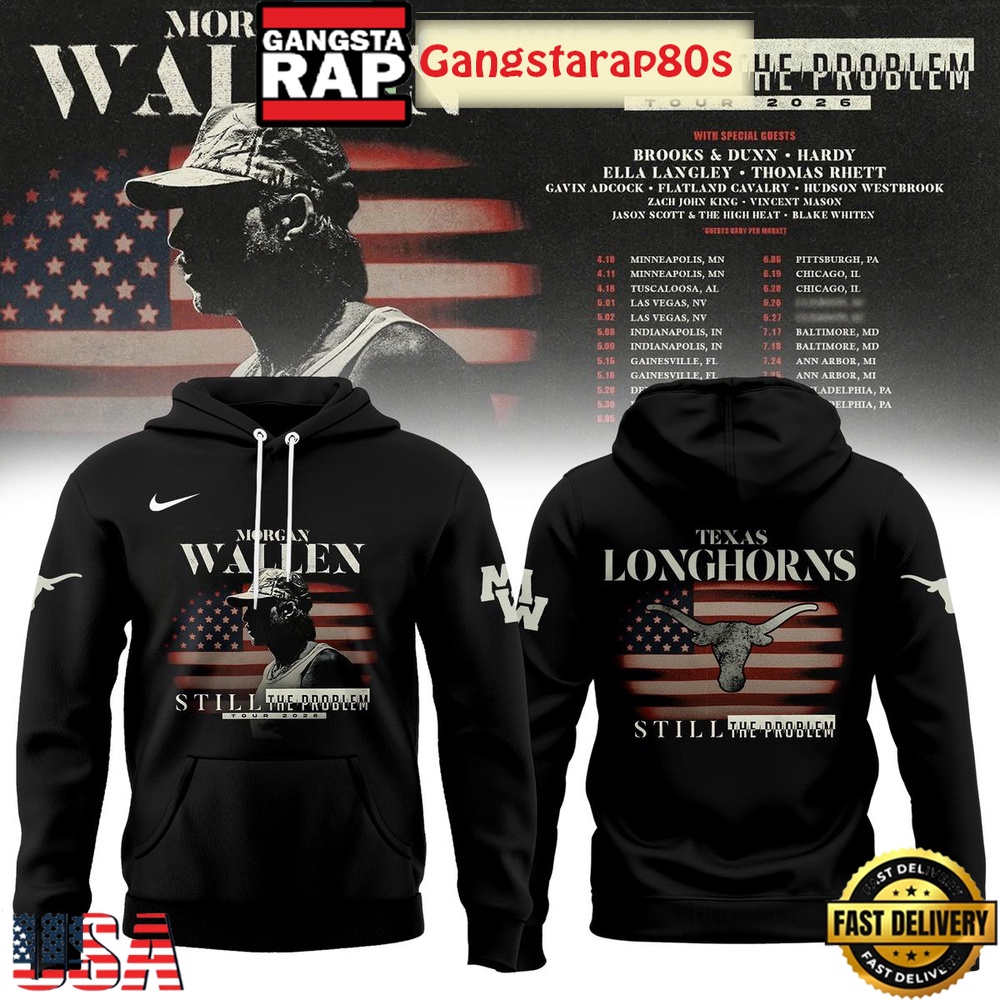 Texas Longhorns x Morgan Wallen Still The Problem Tour 2026 T-Shirt Hoodie Or Zip-up Hoodie LN
