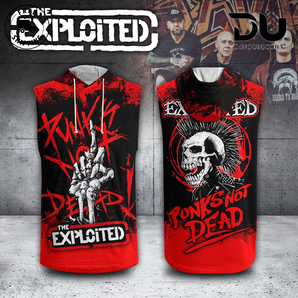 The Exploited Punks Not Dead Tshirt, Hoodie, Sleeveless Hoodie, Zipup Hoodie NNA
