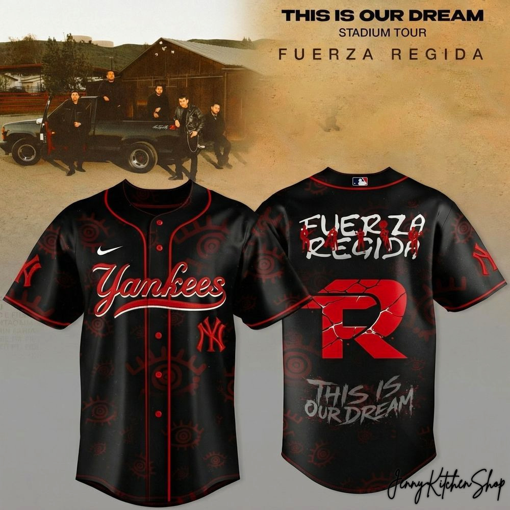 This Is Our Dream Stadium Tour 2026 New York Yankees x Fuerza Regida HFN Baseball Jersey