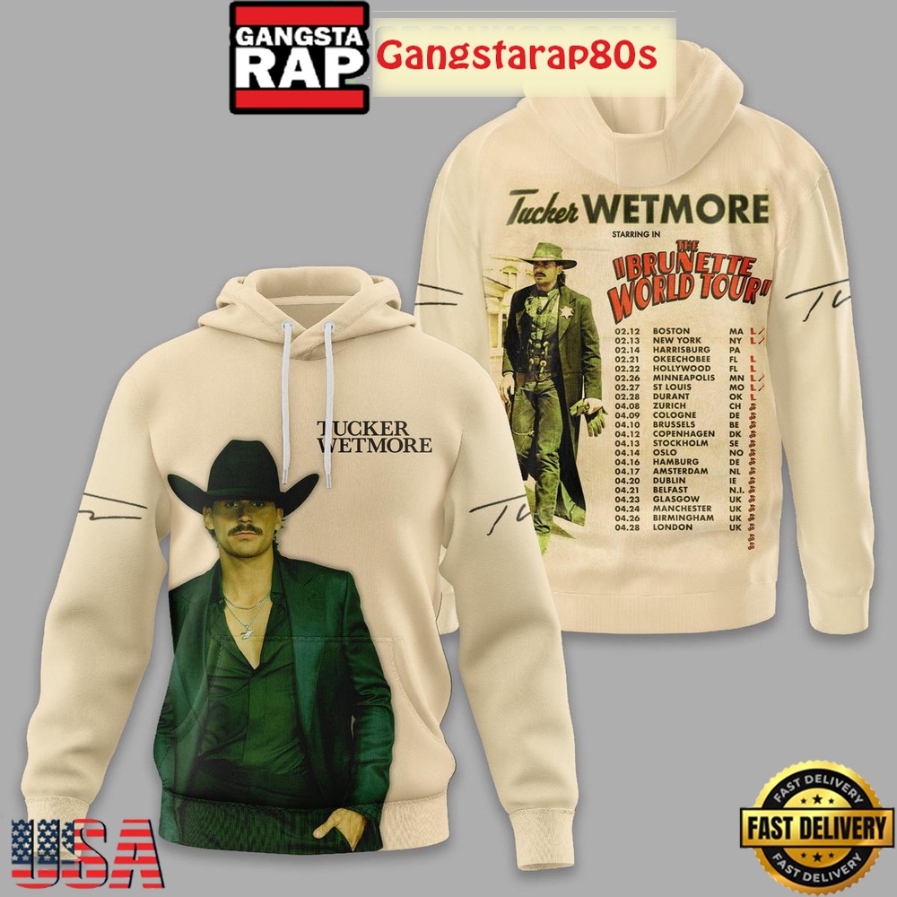Tucker Wetmore The Brunette World Tour Unisex T-Shirt Hoodie Or Zip-up Hoodie LN
